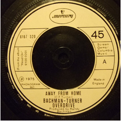 Bachman-Turner Overdrive Away From Home Vinyl 7" USED