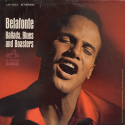 Harry Belafonte Ballads, Blues And Boasters Vinyl LP USED