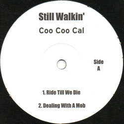 Coo Coo Cal Still Walkin' Vinyl 12" USED
