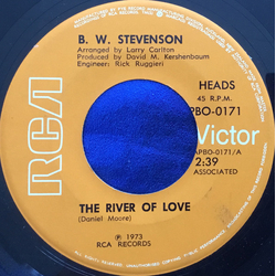 B.W. Stevenson The River Of Love Vinyl 7" USED
