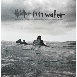 Jack Johnson Thicker Than Water - Music From a Film by Jack Johnson, Chris Malloy, & Emmett Malloy Vinyl LP USED