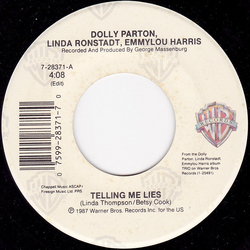 Dolly Parton / Linda Ronstadt / Emmylou Harris Telling Me Lies Vinyl 7" USED