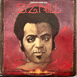 Z.Z. Hill Keep On Lovin' You Vinyl LP USED