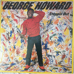 George Howard Steppin' Out Vinyl LP USED