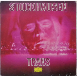 Karlheinz Stockhausen Trans Vinyl LP USED