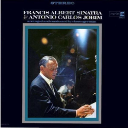 Frank Sinatra / Antonio Carlos Jobim Francis Albert Sinatra & Antonio Carlos Jobim Vinyl LP USED