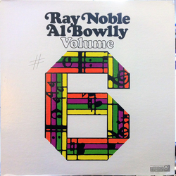 Ray Noble / Al Bowlly Volume 6 Vinyl LP USED