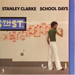 Stanley Clarke School Days Vinyl LP USED