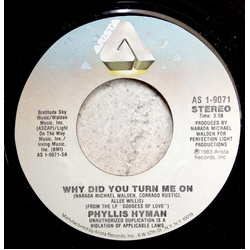 Phyllis Hyman Why Did You Turn Me On Vinyl 7" USED