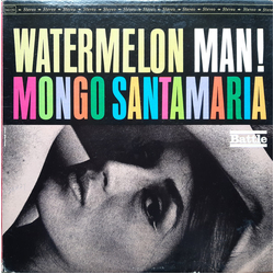 Mongo Santamaria Watermelon Man! Vinyl LP USED
