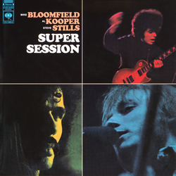 Mike Bloomfield / Al Kooper / Stephen Stills Super Session Vinyl LP USED