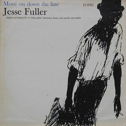 Jesse Fuller Move On Down The Line Vinyl LP USED