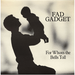Fad Gadget For Whom The Bells Toll Vinyl 7" USED