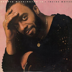 Grover Washington, Jr. Inside Moves Vinyl LP USED