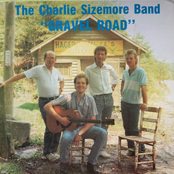 Charlie Sizemore Band Gravel Road Vinyl LP USED
