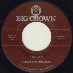 Lee Fields / The Expressions It Rains Love Vinyl 7" USED