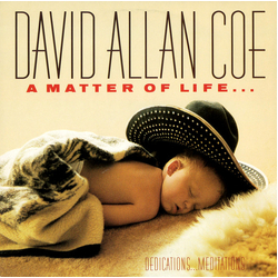 David Allan Coe A Matter Of Life... And Death Vinyl LP USED