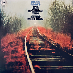 The Dave Brubeck Trio Featuring Gerry Mulligan Blues Roots Vinyl LP USED