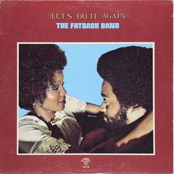 The Fatback Band Let's Do It Again Vinyl LP USED