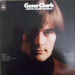 Gene Clark / The Gosdin Brothers Gene Clark With The Gosdin Brothers Vinyl LP USED