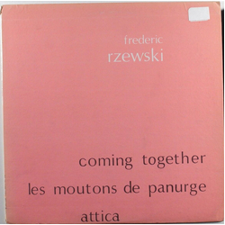 Frederic Rzewski Coming Together / Les Moutons De Panurge / Attica Vinyl LP USED