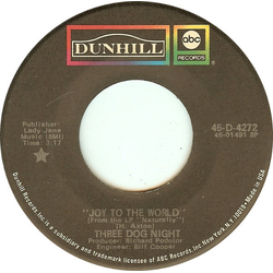 Three Dog Night Joy To The World Vinyl 7" USED