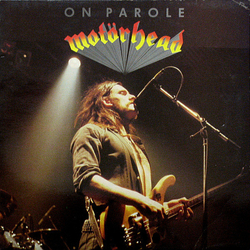 Motorhead On Parole Vinyl LP USED