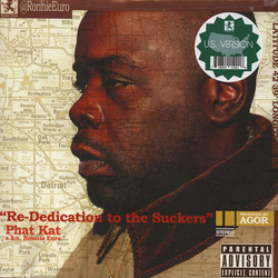 Phat Kat Re-Dedication To The Suckers (U.S. Version) Vinyl 12" USED