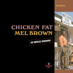 Mel Brown Chicken Fat Vinyl LP USED