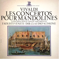 Antonio Vivaldi / Claudio Scimone / I Solisti Veneti Les Concertos Pour Mandoline / Concerto Pour Violon Discordato Vinyl LP USED