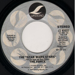The Force (32) The "Star Wars Stars" USED VINYL 7INCH 45 RPM PROMO STYRENE STEREO MONO
