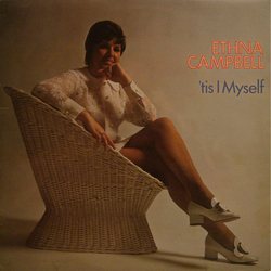 Ethna Campbell 'Tis I Myself Vinyl LP USED