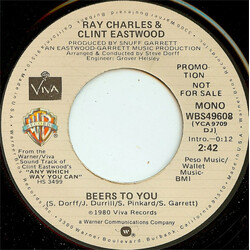 Ray Charles / Clint Eastwood (2) Beers To You USED VINYL 7INCH 45 RPM PROMO STEREO MONO