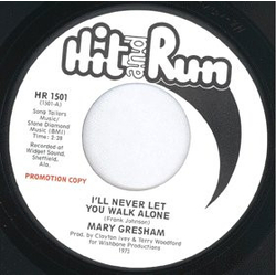 Mary Gresham I'll Never Let You Walk Alone Vinyl 7" USED