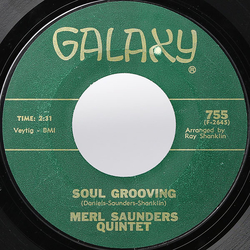 Merl Saunders Quintet Soul Grooving / Up, Up And Away Vinyl 7" USED