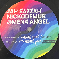 Jah Sazzah / Nickodemus / Jimena Angel Vente Pa'cá Vinyl 7" USED