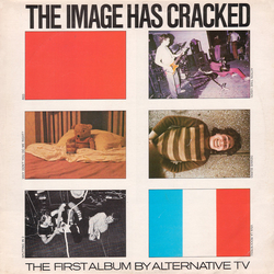 Alternative TV The Image Has Cracked Vinyl LP USED