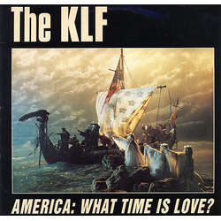 The KLF America: What Time Is Love? Vinyl 12" USED