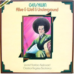 Gershon Kingsley / Leonid Hambro Gershwin: Alive & Well & Underground Vinyl LP USED