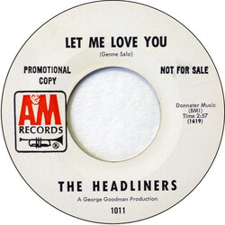 George Goodman And His Headliners Let Me Love You / I'm So Tired USED VINYL 7INCH 45 RPM SINGLE PROMO REISSUE STYRENE