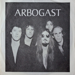 Arbogast (3) Yesterday Is Gone / Out Of My Way Girl Vinyl 7" USED