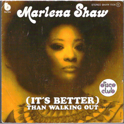 Marlena Shaw (It's Better) Than Walking Out Vinyl 7" USED
