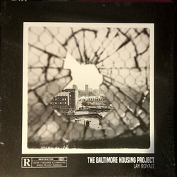 Jay Royale The Baltimore Housing Project Vinyl LP USED
