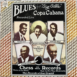 Buddy Guy / Muddy Waters / Howlin' Wolf / Willie Dixon / Sonny Boy Williamson (2) Blues From "Big Bill's" Copa Cabana Vinyl LP USED