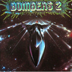 Bombers Bombers 2 Vinyl LP USED