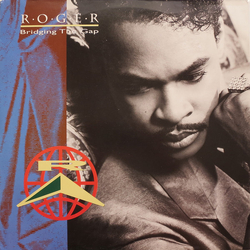 Roger Troutman Bridging The Gap Vinyl LP USED