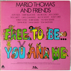 Marlo Thomas And Friends Free To Be...You And Me Vinyl LP USED