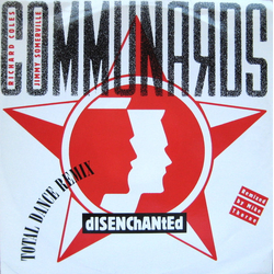 The Communards Disenchanted (Total Dance Remix) Vinyl 12" USED