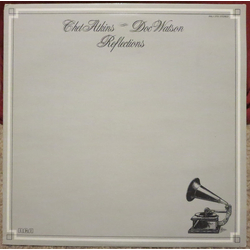 Chet Atkins / Doc Watson Reflections Vinyl LP USED