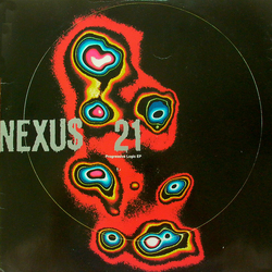 Nexus 21 Progressive Logic EP Vinyl 12" USED